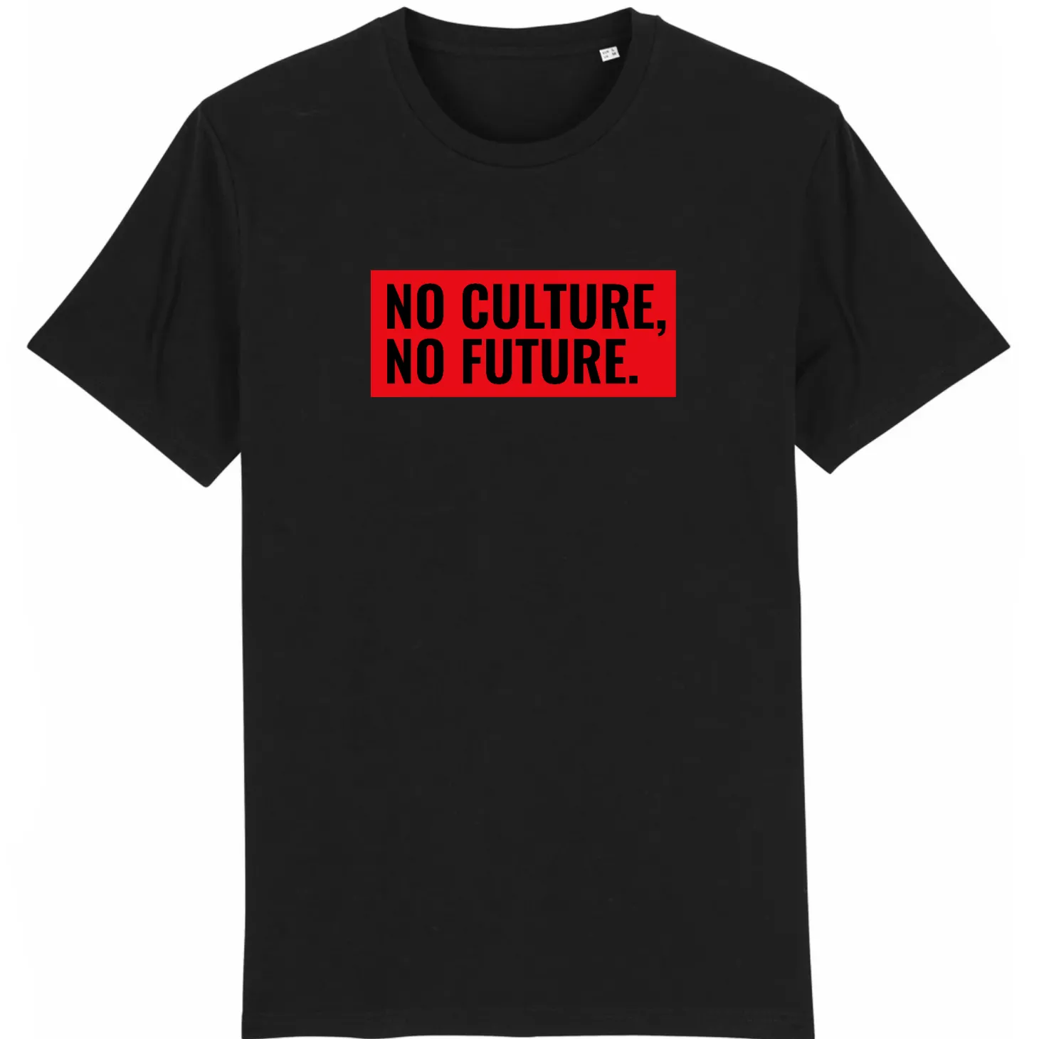 BIO-T-Shirt | Keine Kultur, keine Zukunft